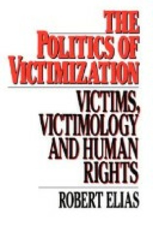 Cover of The Politics of Victimization