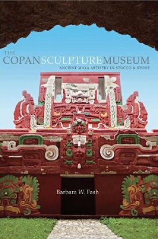 Cover of The Copan Sculpture Museum