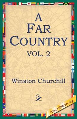 Book cover for A Far Country, Volume 2