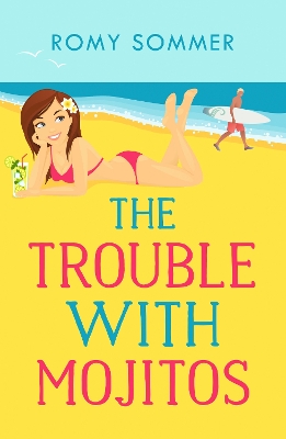 Book cover for The Trouble with Mojitos