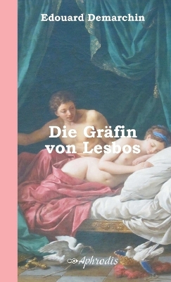 Book cover for Die Grafin Von Lesbos