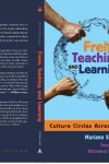 Book cover for Freire, Teaching, and Learning