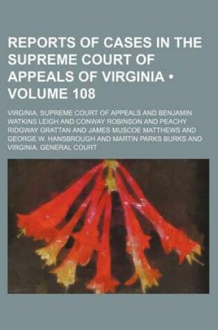 Cover of Reports of Cases in the Supreme Court of Appeals of Virginia (Volume 108)