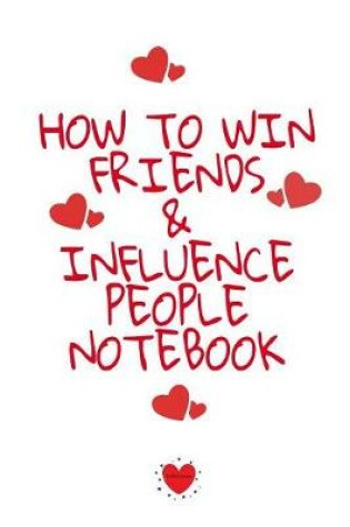 Cover of How To Win Friends And Influence People Notebook