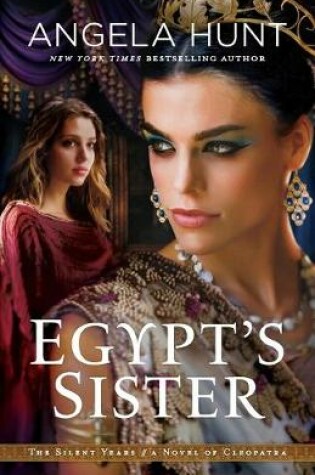 Cover of Egypt`s Sister – A Novel of Cleopatra