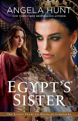 Book cover for Egypt`s Sister – A Novel of Cleopatra