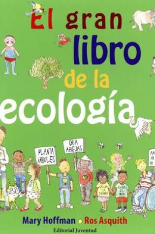 Cover of El Gran Libro de La Ecologia