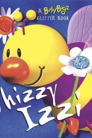 Cover of Whizzy Izzi