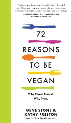 Book cover for 72 Reasons to Be Vegan