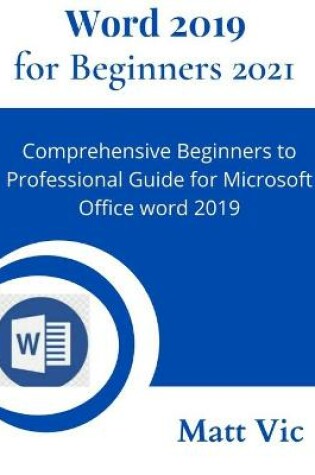 Cover of Word 2019 for Beginners 2021
