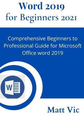 Book cover for Word 2019 for Beginners 2021