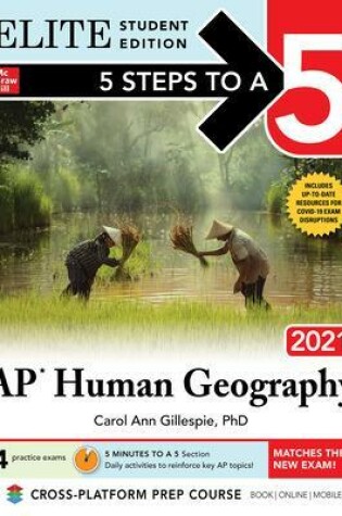 Cover of 5 Steps to a 5: AP Human Geography 2021 Elite Student Edition