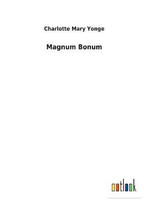 Book cover for Magnum Bonum