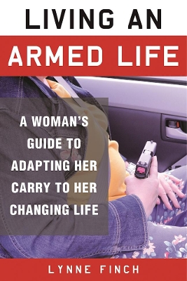 Book cover for Living an Armed Life