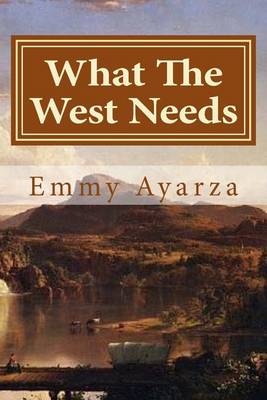 Book cover for What The West Needs