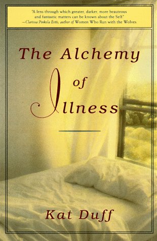 Book cover for The Alchemy of Illness