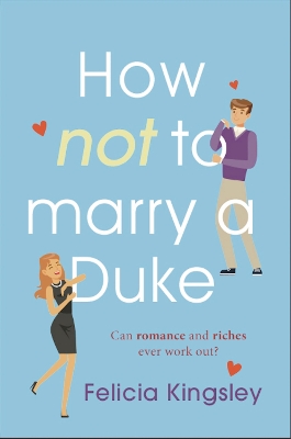Book cover for How (Not) to Marry a Duke