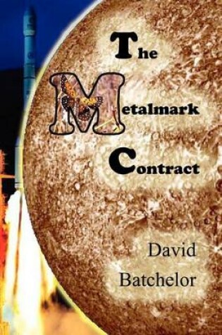 Cover of The Metalmark Contract