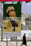 Book cover for Libya and Nuclear Proliferation