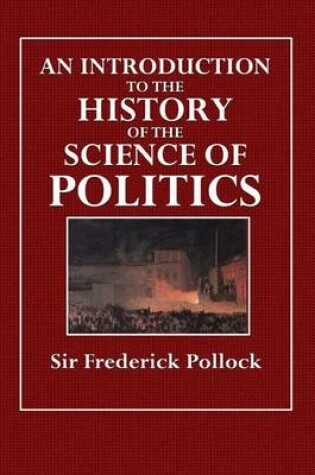 Cover of An Introduction to the History of the Science of Politics