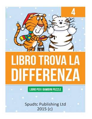 Book cover for Libro Trova La Differenza 4