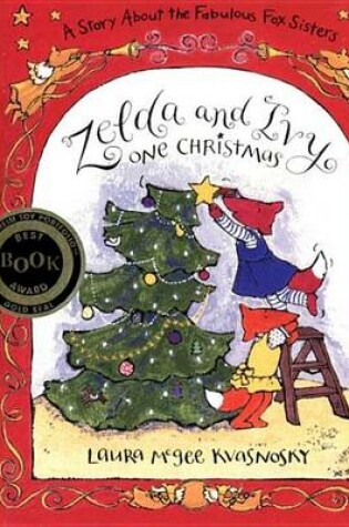 Cover of Zelda and Ivy One Christmas