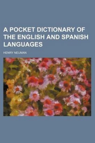 Cover of A Pocket Dictionary of the English and Spanish Languages