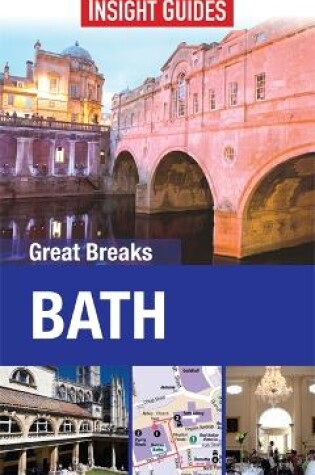Cover of Insight Guides: Great Breaks Bath