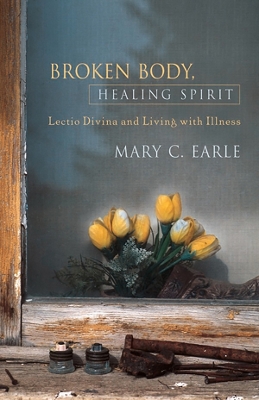 Book cover for Broken Body, Healing Spirit