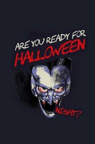 Cover of Are You Ready for Halloween Night?