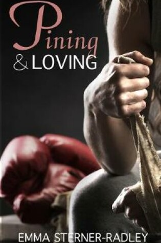 Cover of Pining & Loving