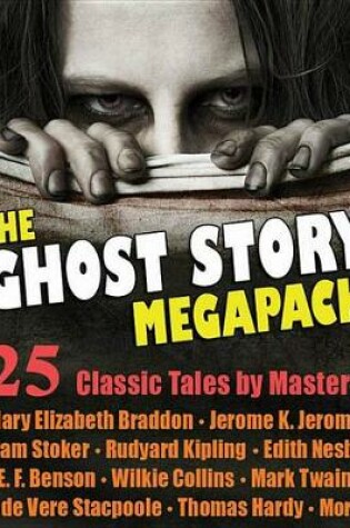 Cover of The Ghost Story Megapack