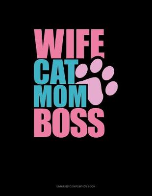 Cover of Wife Cat Mom Boss