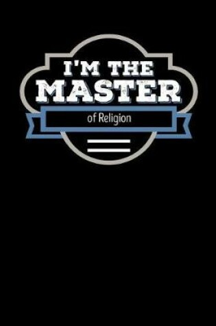 Cover of I'm the Master of Religion