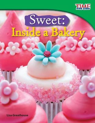 Book cover for Sweet: Inside a Bakery