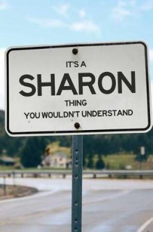 Cover of It's a Sharon Thing You Wouldn't Understand