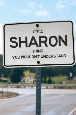 Book cover for It's a Sharon Thing You Wouldn't Understand