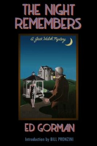 Cover of The Night Remembers: A Jack Walsh Mystery