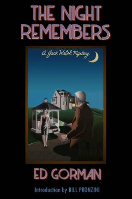 Book cover for The Night Remembers: A Jack Walsh Mystery