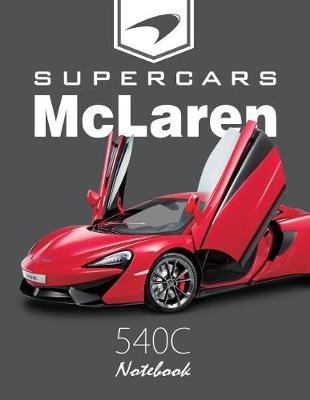 Book cover for Supercars McLaren 540c Notebook