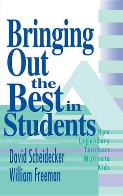 Book cover for Bringing Out the Best in Students