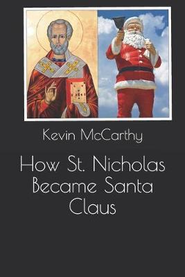 Book cover for How St. Nicholas Became Santa Claus