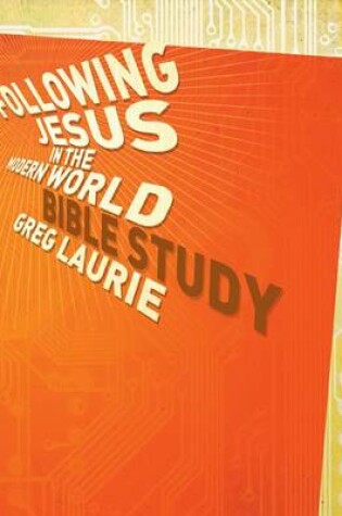 Cover of Following Jesus in the Modern World Bible Study