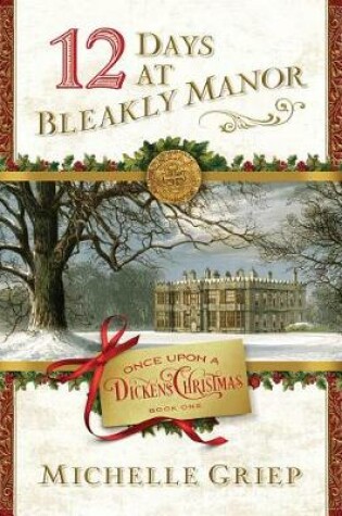 Cover of 12 Days at Bleakly Manor