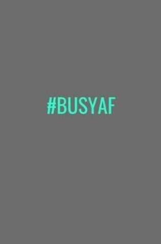 Cover of #BusyAF