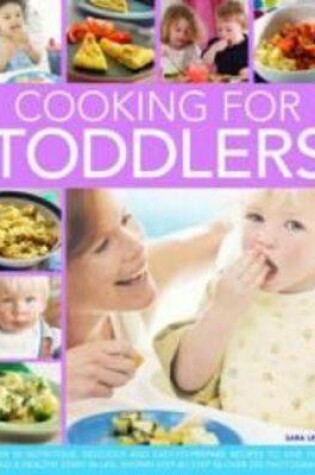 Cover of Cooking for Toddlers