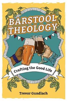 Cover of Barstool Theology