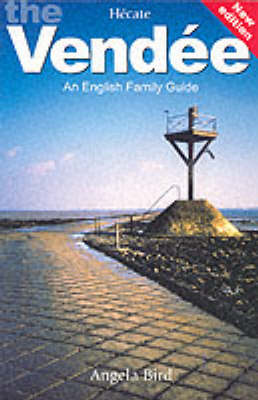 Book cover for English Family Guide to the Vendee and Surrounding Area