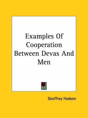 Book cover for Examples of Cooperation Between Devas and Men