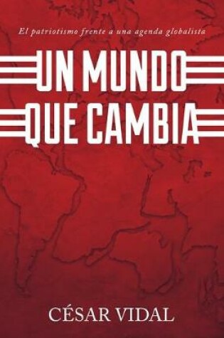 Cover of Un Mundo Que Cambia